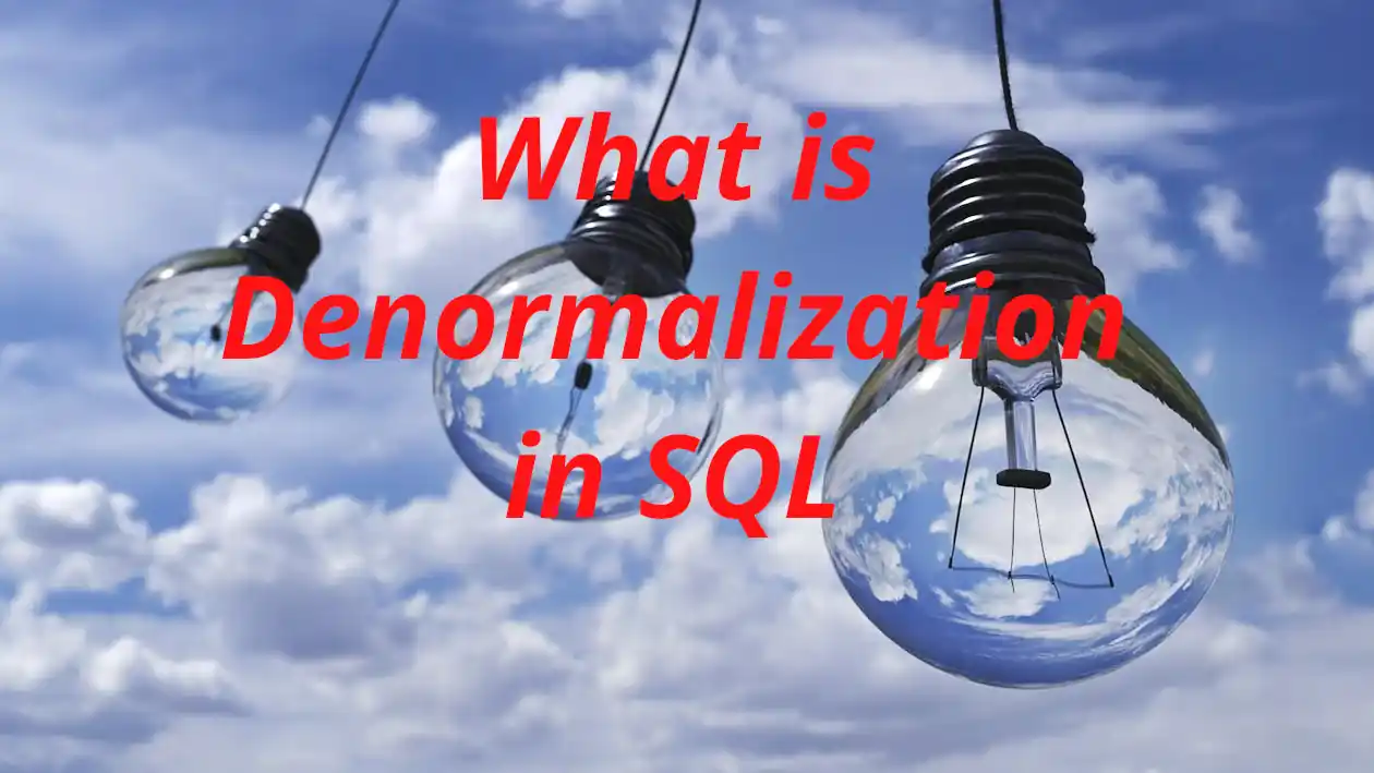 SQL Denormalization| A Key to High-Performance OLAP Systems by Abhilasha